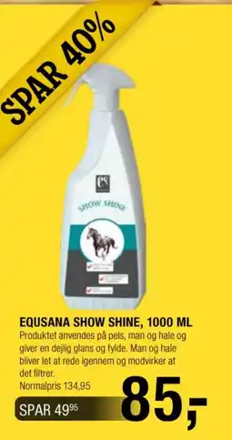Land & Fritid Equusana Show Shine tilbud