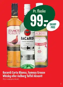 Min Købmand Bacardi Carta Blanca, Famous Grouse Whisky eller Aalborg Taffel Akvavit tilbud