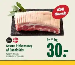 Min Købmand Gestus Ribbenssteg af Dansk Gris tilbud