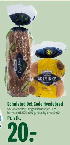 Min Købmand Schulstad Det Gode Hvedebrød tilbud