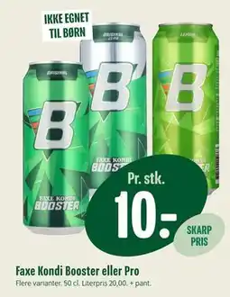 Min Købmand Faxe Kondi Booster eller Pro tilbud