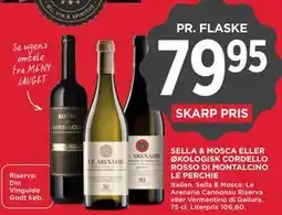 MENY SELLA & MOSCA ELLER ØKOLOGISK CORDELLO ROSSO DI MONTALCINO LE PERCHIE tilbud