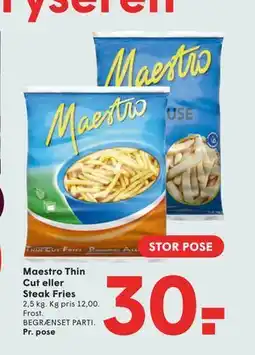 SPAR Maestro Thin Cut eller Steak Fries tilbud
