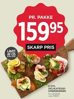 MENY 6 STK. DELIKATESSESMØRREBRØD tilbud
