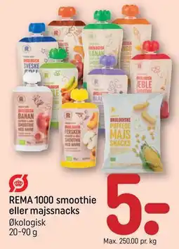 REMA 1000 REMA 1000 smoothie eller majssnacks tilbud