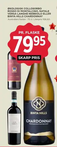 MENY ØKOLOGISK COLLOSORBO ROSSO DI MONTALCINO, NATALE VERGA LANGHE NEBBIOLO ELLER BINYA HILLS CHARDONNAY tilbud