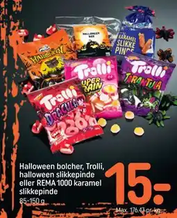 REMA 1000 Halloween bolcher, Trolli, halloween slikkepinde eller REMA 1000 karamel slikkepinde tilbud