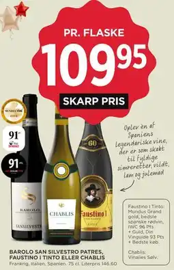 MENY BAROLO SAN SILVESTRO PATRES, FAUSTINO I TINTO ELLER CHABLIS tilbud