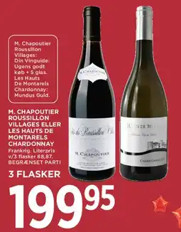 MENY M. Chapoutier - Roussillon Villages / Les Hauts de Montarles Chardonnay tilbud