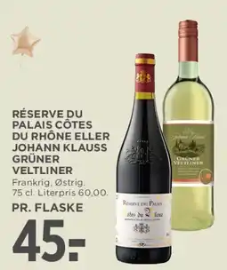 MENY Réserve du Palais Côtes du Rhône / Johann Klauss Grüner Veltliner tilbud