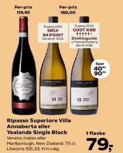 SuperBrugsen Ripasso Superiore Villa Annaberta eller Yealands Single Block tilbud