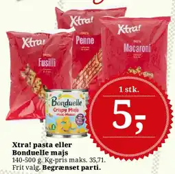Dagli'Brugsen Xtra! pasta eller Bonduelle majs tilbud