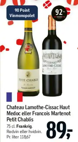 Føtex Chateau Lamothe-Cissac Haut Medoc eller Francois Martenot Petit Chablis tilbud