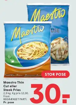 SPAR Maestro Thin Cut eller Steak Fries tilbud