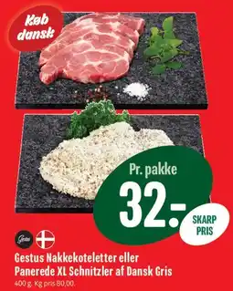 Min Købmand Gestus Nakkekoteletter eller Panerede XL Schnitzler af Dansk Gris tilbud