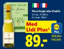 Lidl Pinot Grigio eller Chablis tilbud
