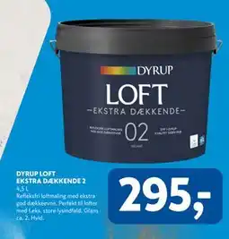 Davidsen DYRUP LOFT EKSTRA DÆKKENDE 2 tilbud