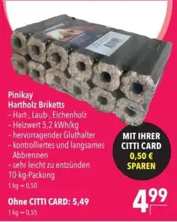 Citti Pinikay Hartholz Briketts tilbud