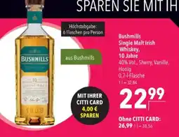 Citti Bushmills Single Malt Irish Whiskey tilbud