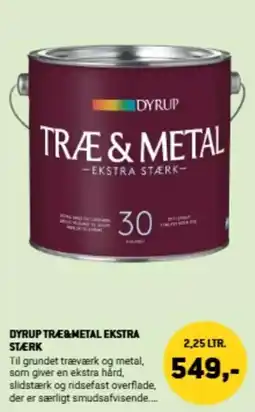 XL-BYG Dyrup Træ & Metal Ekstra Stærk tilbud