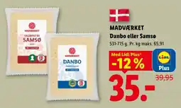 Lidl Madværket Danbo eller Samsø tilbud