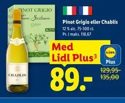 Lidl Pinot Grigio eller Chablis, App-pris tilbud