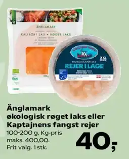 Kvickly Änglamark økologisk røget laks eller Kaptajnens fangst rejer tilbud