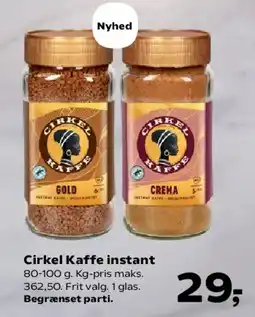 Kvickly Cirkel Kaffe instant tilbud
