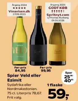 Kvickly Spier Veld eller Ezimit tilbud