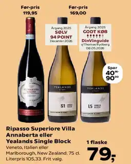 Kvickly Ripasso Superiore Villa Annaberta eller Yealands Single Block tilbud