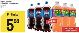 ABC Lavpris Pepsi Cola eller Faxe Kondi Eksotisk tilbud