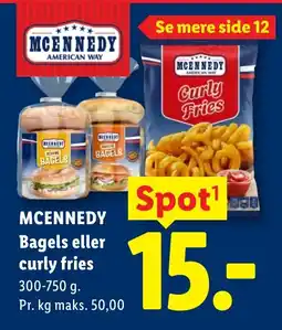 Lidl Mcennedy bagels eller curly fries tilbud
