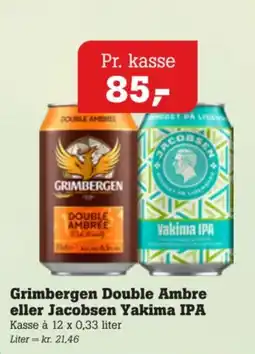 Poetzsch Padborg Grimbergen Double Ambre eller Jacobsen Yakima IPA tilbud