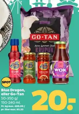 Netto Blue Dragon, eller Go-Tan tilbud