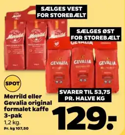 Netto Merrild eller Gevalia original formålet kaffe tilbud