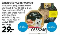 Bilka Sheba eller Cesar marked tilbud
