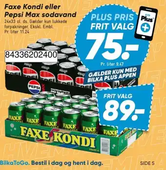 Faxe Kondi eller Pepsi Max sodavand