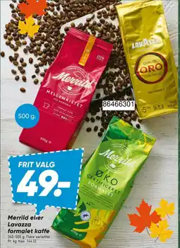Bilka Merrild eller Lavazza formalet kaffe tilbud