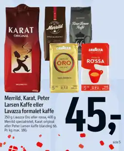Føtex Merrild, Karat, Peter Larsen Kaffe eller Lavazza formælet kaffe tilbud