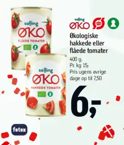 Føtex Salling ØKO økologiske hakkede eller flåede tomater tilbud