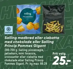 Bilka Salling madbrød eller ciabatta med chokolade eller Salling Princip Pommes Gigant tilbud