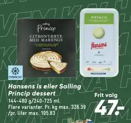 Bilka Hansens is eller Salling Princip dessert tilbud