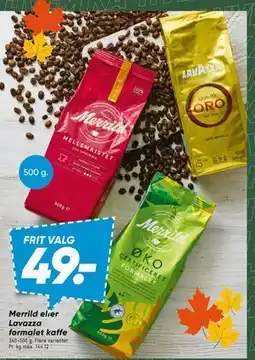 Bilka Merrild eller Lavazza formalet kaffe tilbud