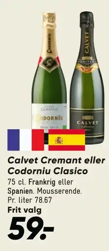 Bilka Calvet Cremant eller Codorniu Clasico tilbud