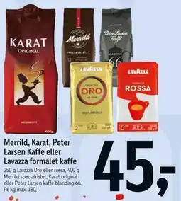 Føtex Merrild, Karat, Peter Larsen Kaffe eller Lavazza formalet kaffe tilbud