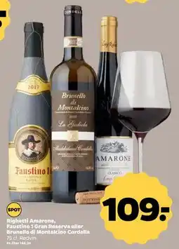 Netto Righetti Amarone, Faustino 1 Gran Reserva eller Brunello di Montalcino Cordella tilbud