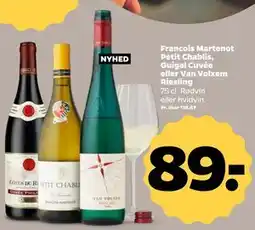 Netto Francois Martenot Petit Chablis, Guigal Cuvée eller Van Volxem Riesling tilbud
