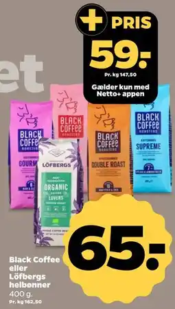 Netto Black Coffee eller Löfbergs helbønner tilbud