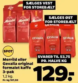 Netto Merrild eller Gevalia original formalet kaffe 3-pak tilbud