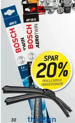 Thansen SPAR 20% PÅ ALLE BOSCH VINDUESVISKERE tilbud